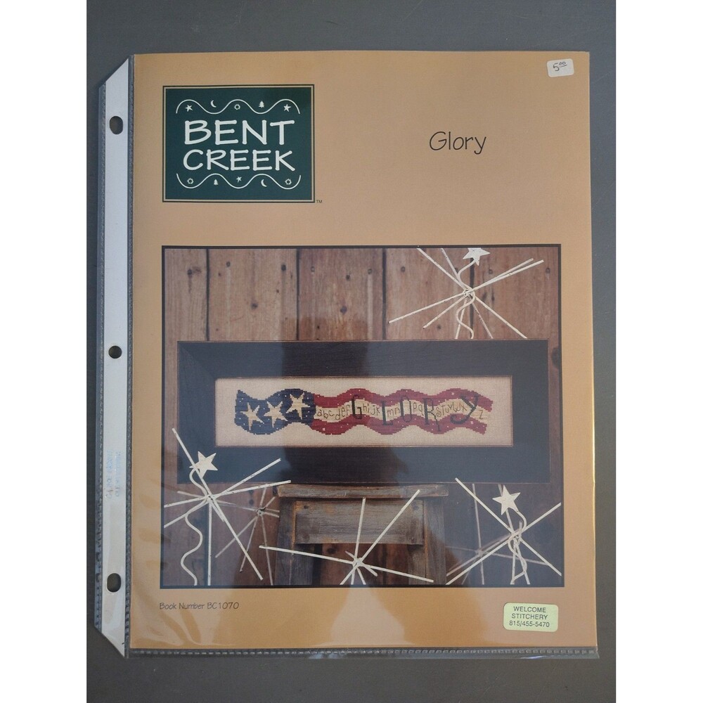 Bent Creek Glory Cross Stitch Pattern Leaflet Book BC1070 Flag Americana Sampler